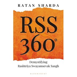 RSS 360 : Demystifying Rashtriya Swayamsewak Sangh